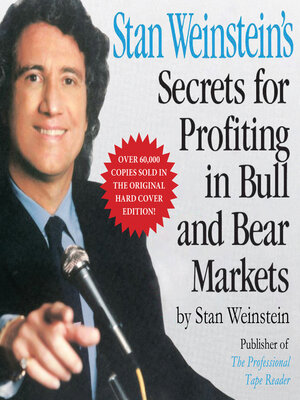 cover image of Stan Weinstein's Secrets For Profiting in Bull and Bear Markets